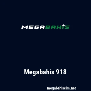 Megabahis 918