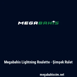 Megabahis Lightning Roulette - Şimşek Rulet